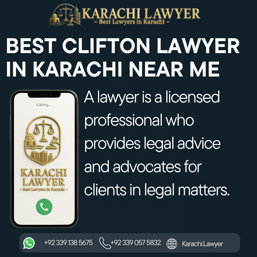 Best Clifton Lawyer in Karachi Near Me