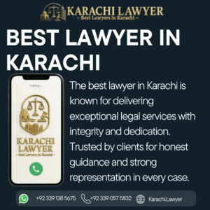 Best Lawyer in Karachi