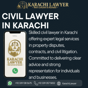 Civil Lawyer in Karachi