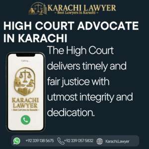 High Court Advocate in Karachi
