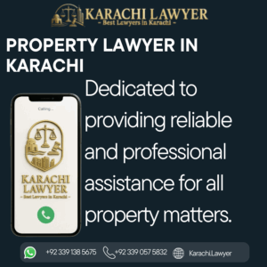 Property Lawyer in Karachi