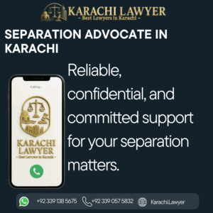Separation Advocate in Karachi